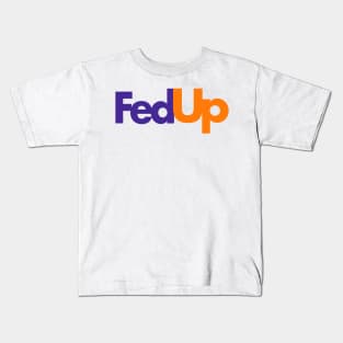 FedUp Logo Kids T-Shirt